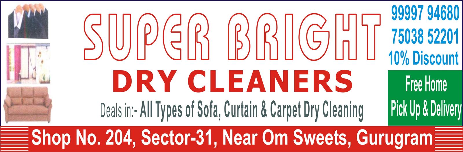 SUPER BRIGHT DRY CLEANERS
